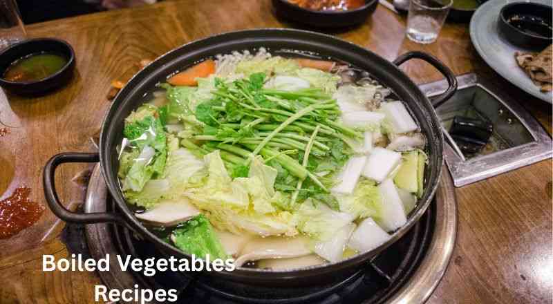 Boiled Vegetables Recipes for weight loss
