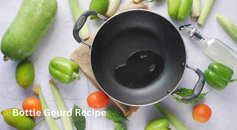 Bottle Gourd Recipe for Weight Loss